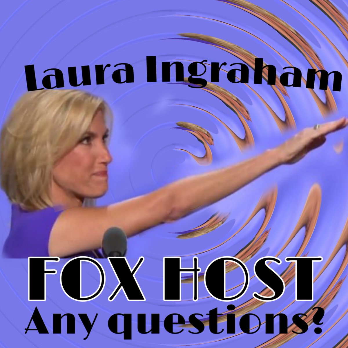 wwdddtx's tweet image. #LauraIngraham #FoxHost Any questions? #TrumpRoid #Racist #NaziLover #WhiteSupremacist @IngrahamAngle #PutinPuppet #TrumPuppet