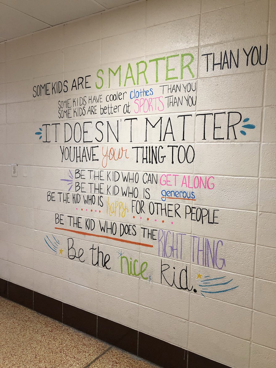 Brooklyn and I added some words of encouragement to the tech school hallway for the upcoming school year! Mrs. Fran found the inspiring quote for us to do. #BeTheNiceKid #PositiveEncouragement