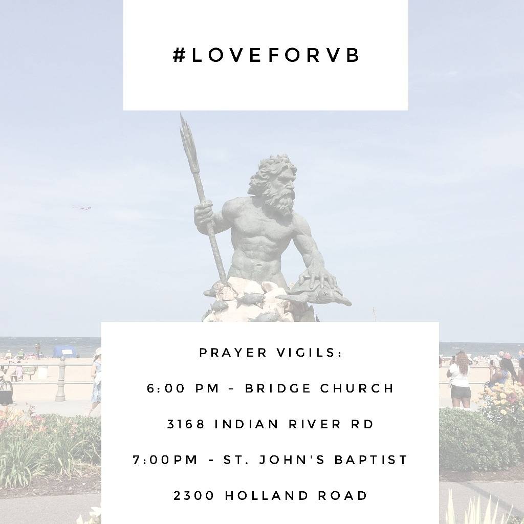 GreatBridgeBapt's tweet photo. Continued prayers for our neighbors in Virginia Beach. Prayer Vigils are taking place tonight at the following locations.
#LoveForVB #PrayForVB https://t.co/FBCrSBgHsV