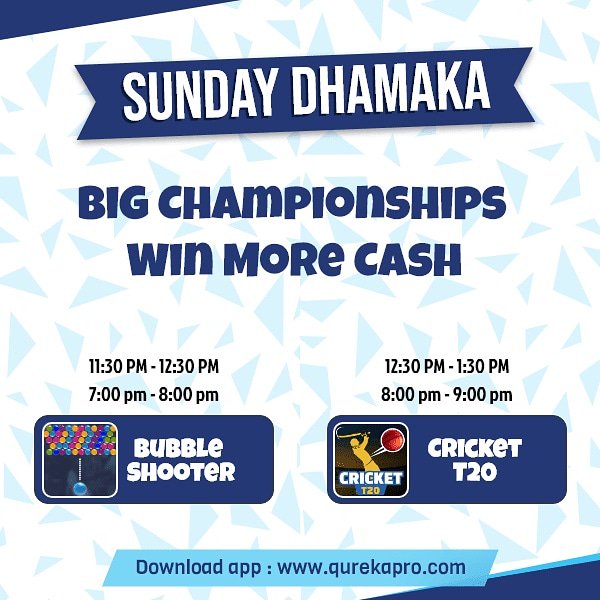 QurekaProApp's tweet photo. 💥Play SUNDAY DHAMAKA💥
👉🏻Join to Play 🔵BUBBLE SHOOTER🔴 & 🏏CRICKET T20🏏 and WIN Cash.
🎮Play from 11:30PM to 1:30PM & 7:00PM to 9PM⏰
#PlayGamesWinCash #BubbleShooter #CricketT20 #MobileGames #WinCash #SpecialChampionship #SundayDhamaka https://t.co/cmX3U92DGN