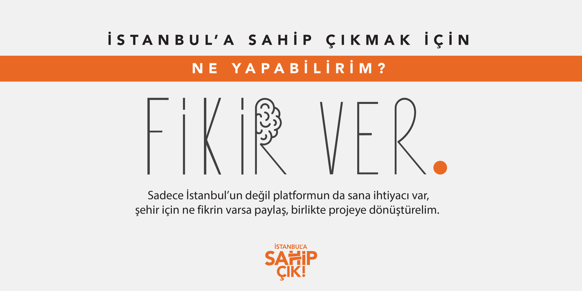 İstanbul’a sahip çıkmak için düşün ve fikir üret! Çünkü İstanbul benim, İstanbul bizim, İstanbul hepimizin! #istanbulasahipçık