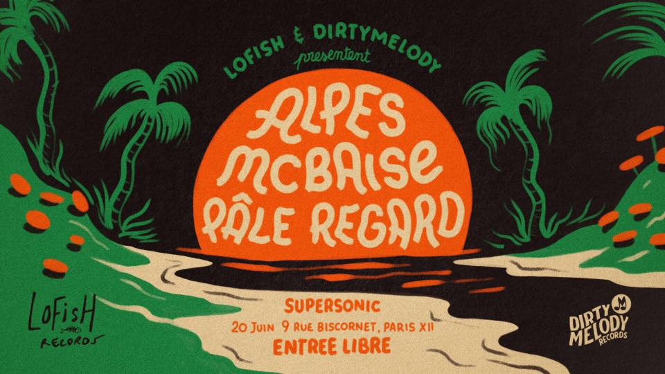 dirty melody (@dirtymelodyrec) on Twitter photo It’s a Dirty Melody x <a href="/Lofishrecords/">Lofish Records</a> love-in. Join <a href="/alpesofficiel/">Alpes</a>, <a href="/mcbaise/">Kevin bessudo</a> & <a href="/paleregard/">pâle regard</a> on June 20th at <a href="/SUPERSONICparis/">SUPERSONIC</a>. Entrée libre.
#gigs #summer It’s a Dirty Melody x <a href="/Lofishrecords/">Lofish Records</a> love-in. Join <a href="/alpesofficiel/">Alpes</a>, <a href="/mcbaise/">Kevin bessudo</a> & <a href="/paleregard/">pâle regard</a> on June 20th at <a href="/SUPERSONICparis/">SUPERSONIC</a>. Entrée libre.
#gigs #summer