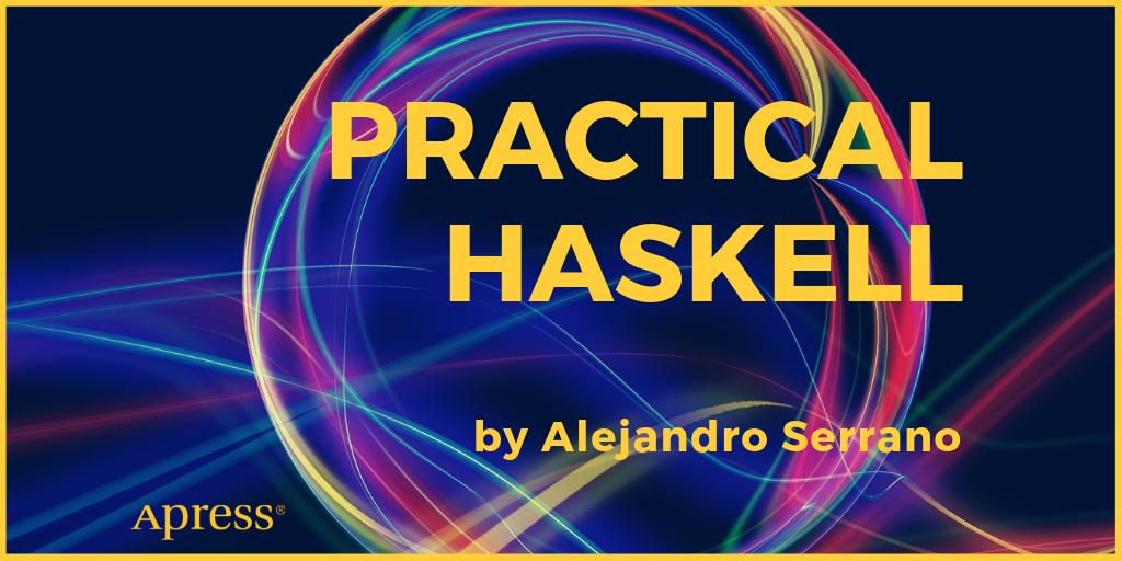 Apress's tweet photo. If you're an experienced programmer wanting to learn a new language, this is the book for you! Get a practical, hands-on introduction to the Haskell language and its environment. Available now! #Haskell #Haskelllanguage #programming #programmers
https://t.co/JURYFSlWne https://t.co/NJTHi97O5o