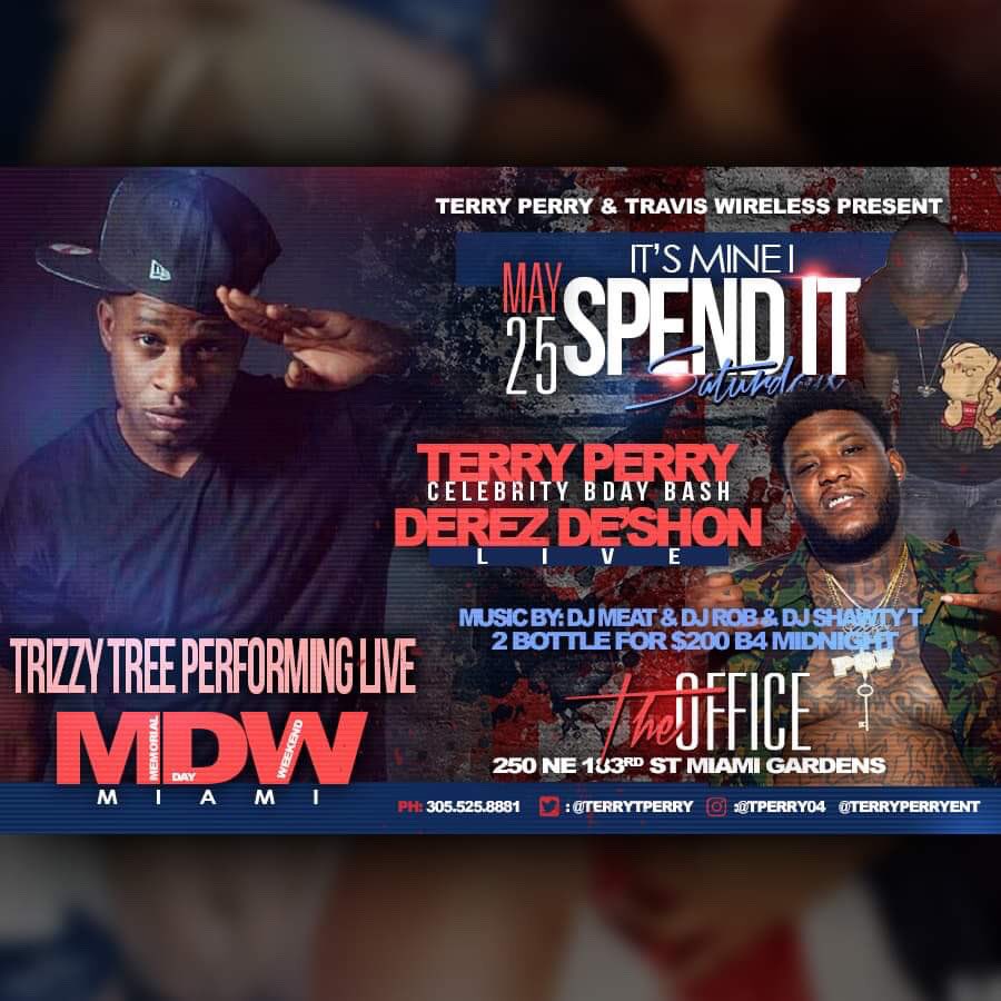 iam_trizzytree's tweet image. Tonight #ItsMineISpendItSaturday @theofficemiami1 I NEED ALL MY FOLLOWERS IN THE BUILDING I WILL BE PERFORMING LIVE 🎥🔥🔥 POWERED BY @tperry04 @traviswireless #datpiff #indiemusic #independentartist #mixtape