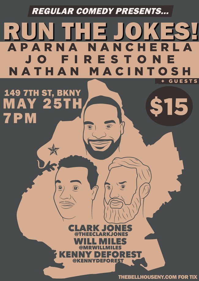 TONIGHT! <a href="/regular__comedy/">Regular Comedy</a> Presents Run The Jokes with @aparnapkin, @melissavcomedy, <a href="/Nathanmacintosh/">Nathan Macintosh</a>, @theeclarkjones, @MrWillMiles, and @KennyDeForest! 
Doors at 6:30pm / Show at 7PM
Remaining tix here and at the door: ow.ly/3xUV30oHjfS