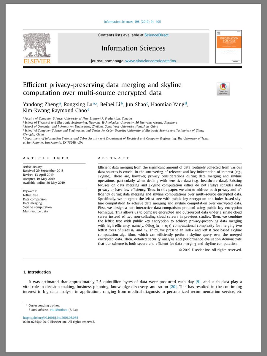 RaymondChooAu's tweet image. Efficient #PrivacyPreserving #DataMerging and #SkylineComputation over Multi-source #Encrypted #Data, #InformationSciences
authors.elsevier.com/c/1Z6if4ZQDzk~F #privacy #UTSA #UTSAResearch #BigDataAnalytics #DataComparison #BigData #CyberSecurity #CloudComputing #EdgeComputing