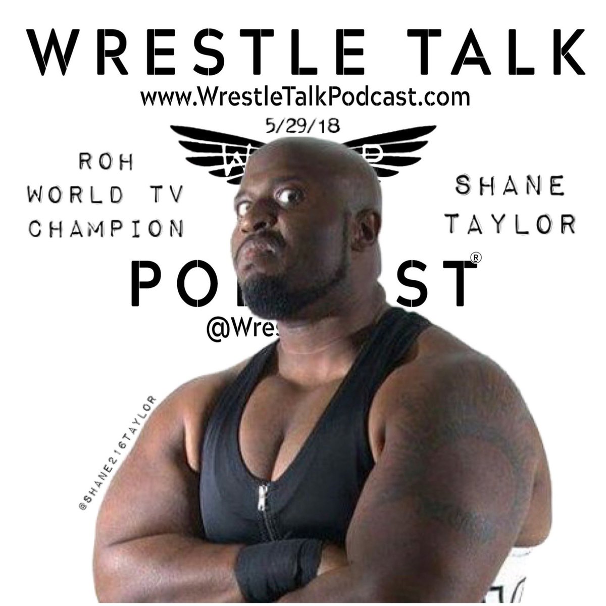 WrestleTalkCast's tweet photo. Resheduled as promised!
#roh #rohtvchamp #shanetaylor
#watchroh #prowrestling #indiewrestling #wrestletalkcast https://t.co/IMJEIQjCLo