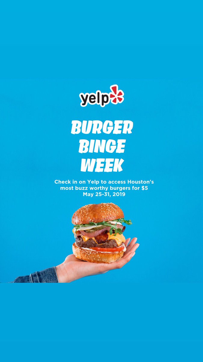 Join us today for @yelphouston Burger Binge week!! Get our juicy burger for only $5 when you check in on yelp