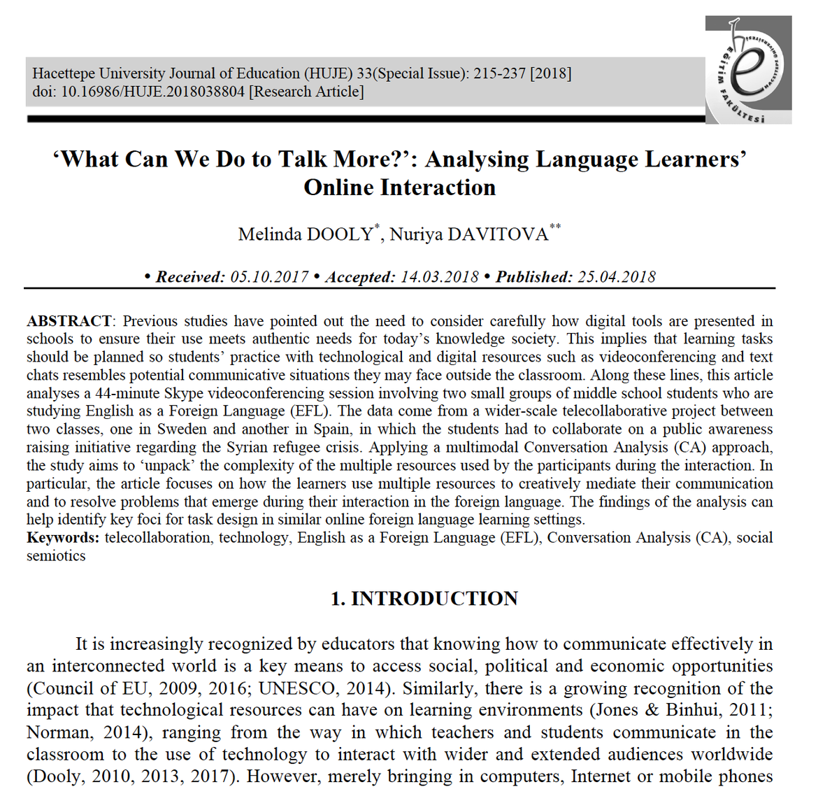 icopl2's tweet photo. #ReadBeforeYouMeet! #18 #openaccess By our #ICOPL2 presenter and session chair Melinda Dooly @mdooly (w/Davitova) on #language learners’ #online #interaction https://t.co/ON7bvwoQTd @huegitimdergi https://t.co/QwuNtoDNFK