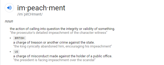 6- One giant misconception; however, is "impeachment" means removing someone from office. That is not the case. An impeachment is a formal charge. Think of it like an indictment. The House is akin to a Grand Jury. A prosecutor still has to secure a conviction.
