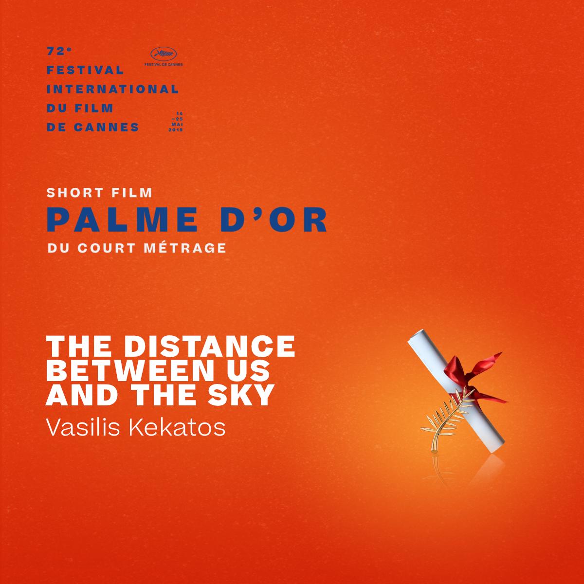 Festival_Cannes's tweet photo. The Short Film Palme d’or winner is…
#TheDistanceBetweenUsAndTheSky by Vasilis Kekatos 
#Cannes2019 #Awards https://t.co/lKz5r0UiZF