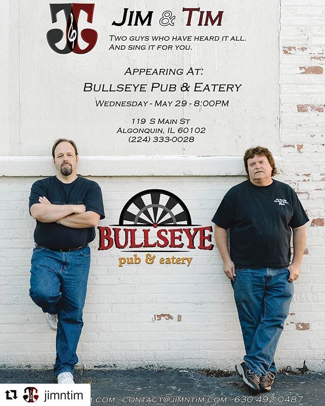 #Repost <a href="/jimntim/">Jim & Tim</a> (<a href="/get_repost/">Repost</a>)
・・・
We're back at <a href="/bullseyepub/">Bullseye</a> this Wednesday, May 29th at 8:00pm. Come join us for great music,food and drink! #JnTRock bit.ly/2K6Ezfl