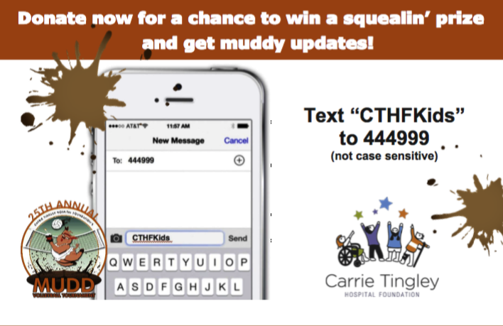 Want to receive Muddy updates straight to your phone? Text CTHFKids 444999 to sign up for text updates and to donate to <a href="/nmCTHF/">Carrie Tingley Hospital Foundation</a> for a chance to win a sqealin' prize!

#BeMuddy #25YearsofMudd