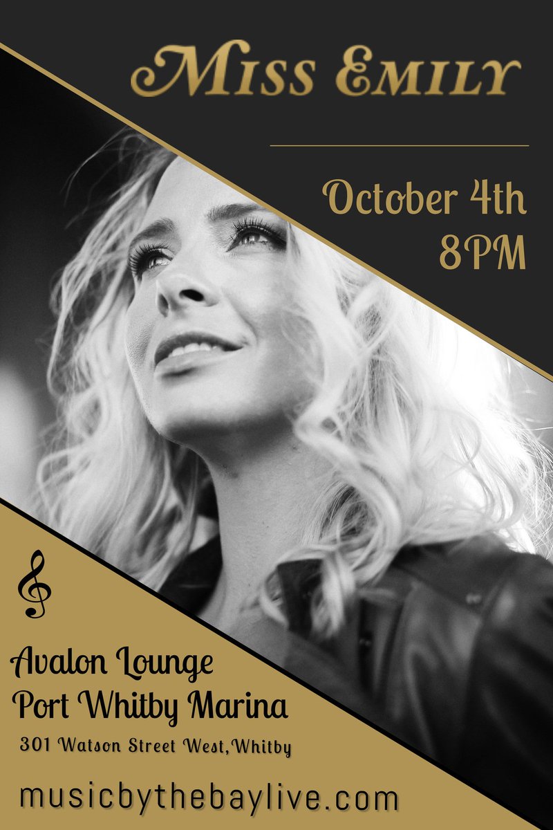 musicbythebay's tweet photo. October 4th in #PortWhitby, come on out to enjoy the musical stylings of @TheMissEmily. Tickets at >> https://t.co/QIEoYtzcJt << @DurhamTourism @clartourism @CDNMusicPRMTR https://t.co/d5XOBVt9OR