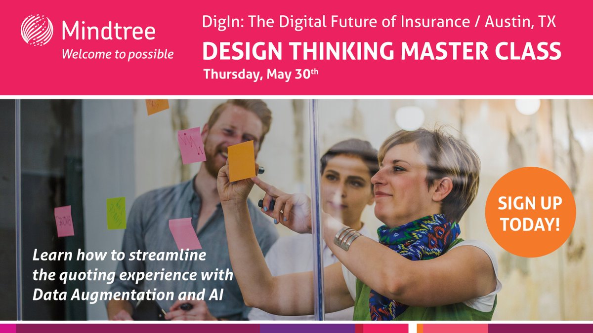 Mindtree_Ltd's tweet photo. Meet us at the Design Thinking Master Class and learn how to streamline the quoting experience with #data augmentation and #AI. Sign up today https://t.co/TXGcs7AdCM. May 29-31, Austin, TX #digin19 #insurtech #insurers #digital #designthinkingmasterclass #Mindtree #digitalpumpkin https://t.co/hZzBUiClKM