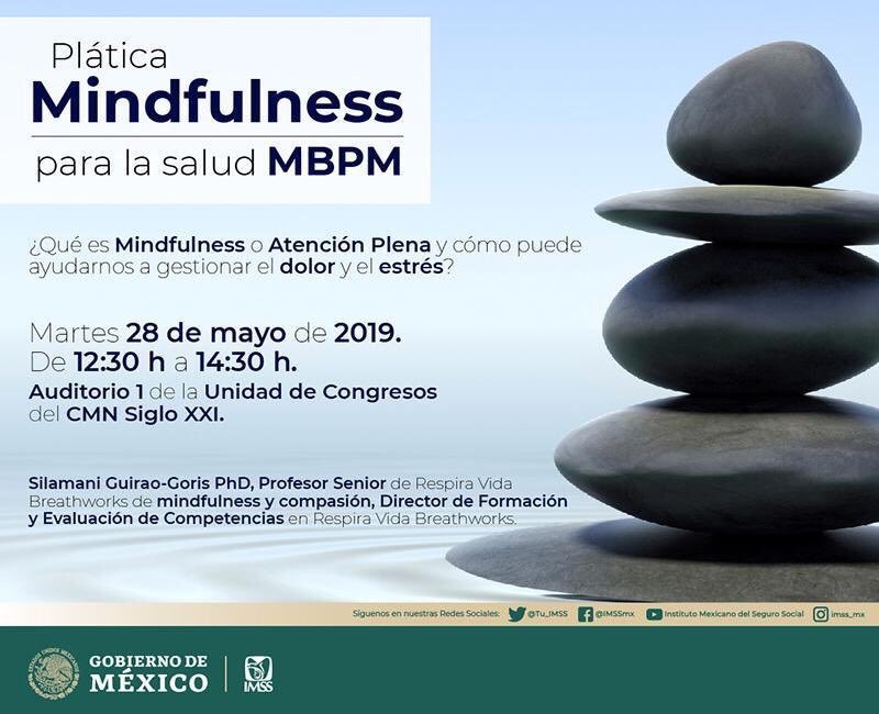 Saber_IMSS's tweet photo. Te invitamos a que conozcas los beneficios del #Mindfulness. Este martes 28 de mayo a las 12:30. ¡Te esperamos!  #ProgramaCulturalUEIPS. https://t.co/SdhwAgjp64