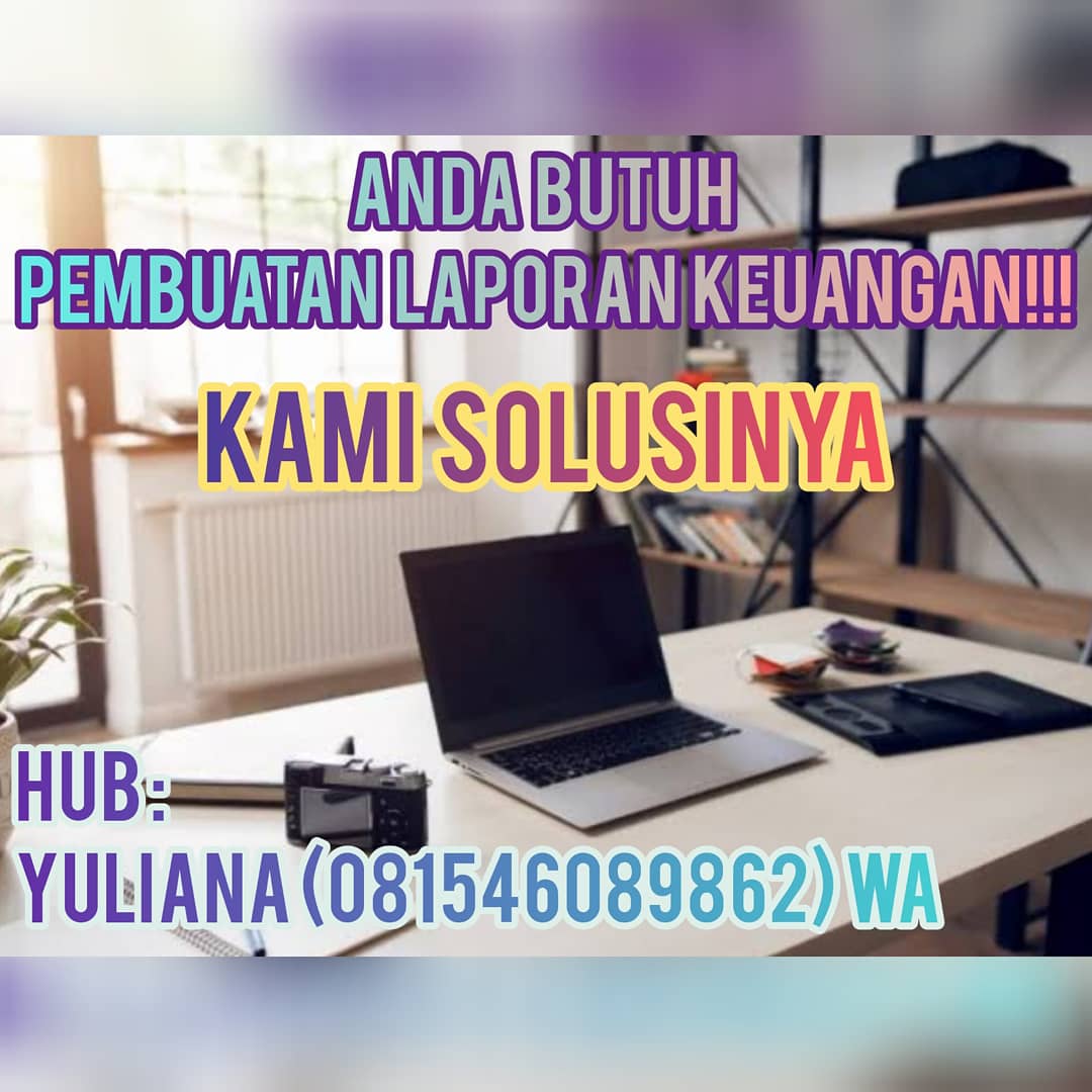 AnawatiYuli's tweet photo. Butuh jasa akuntansi
Hub yuli 081546089862 https://t.co/qpE2eW10iB