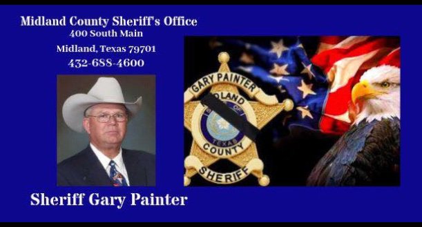Please join Sheriff Yezak and his staff as we keep the family of Sheriff Gary Painter and the Midland County Sheriff’s Office in our thoughts and prayers.

Sheriff Painter passed away early this morning at his home in Midland.