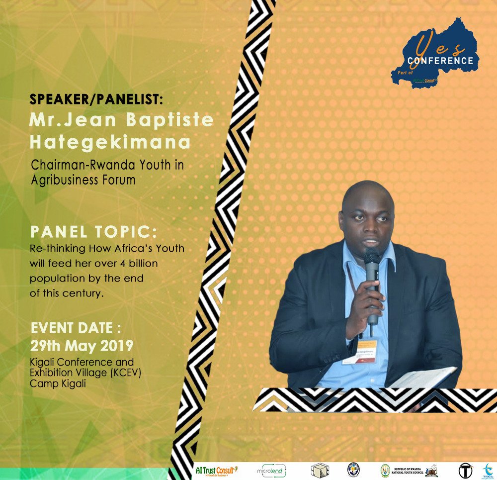 ryaf_agribiz's tweet photo. #SavetheDate for #YesConference 4th Edition
Venue: Kigali Conference and Exhibition Village (KCEV) Camp Kigali
Date: 29th May 2019
Theme: "Engaging youth in agripreneurship" https://t.co/UXaFshq4RI