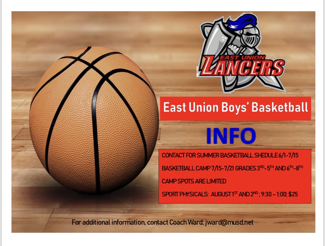EastLancer's tweet photo. Check it out future Lancers! 🏀 Upcoming basketball camps and physicals. For more information contact Coach Ward at jward@musd.net. @jamesEward @EUHS_Lancers https://t.co/crstzeWYoW