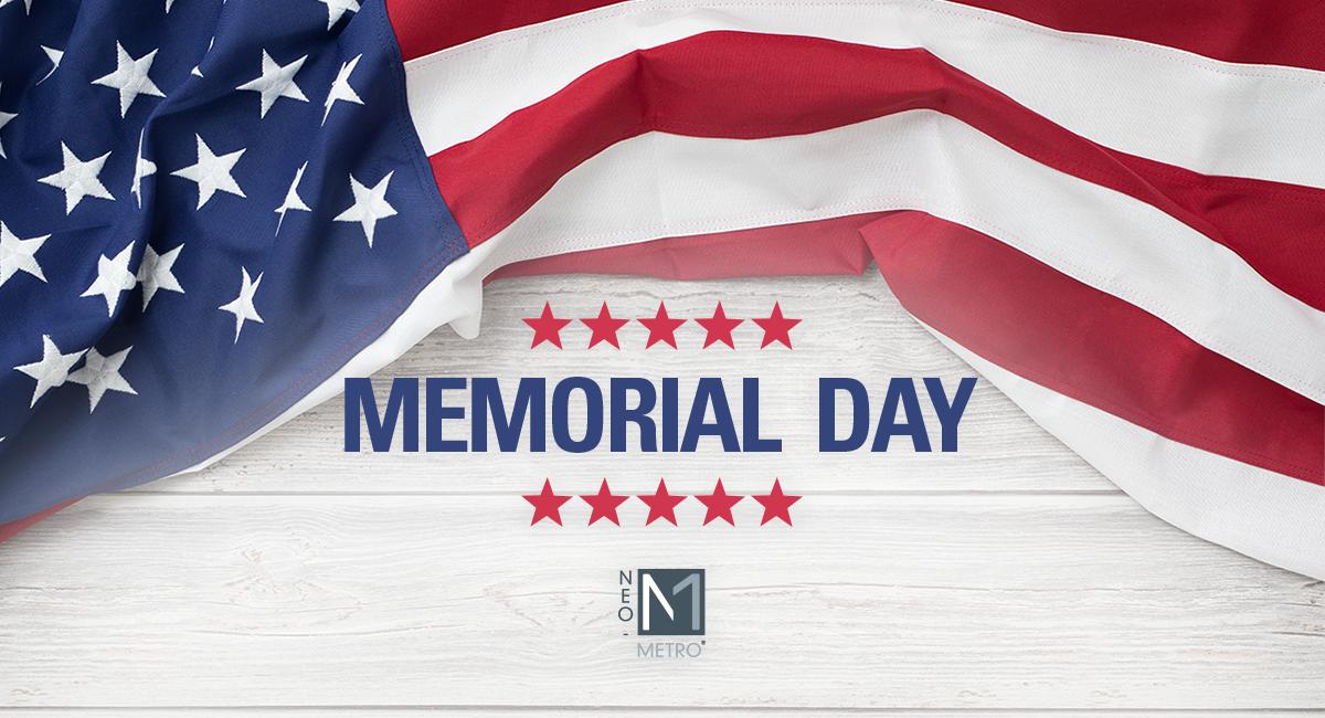 Neo_Metro's tweet photo. Our offices are closed tomorrow in honor of #MemorialDay and we will reopen as usual Tuesday morning. To all those who have served, as well as to their loved ones, we sincerely thank you for your sacrifice. https://t.co/SLny4i9Ilq