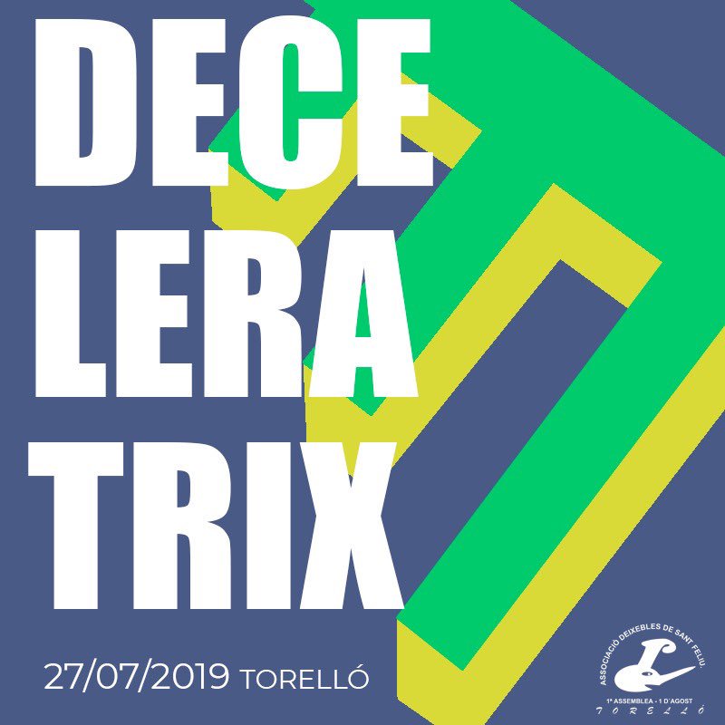 Deixebles's tweet photo. I per si no en tenieu prou, @deceleratrixx serà el grup que obrirà els concerts de la nit de dissabte! 🔝🎉🎉 https://t.co/VAWAZADQy6