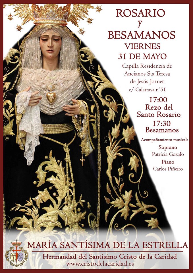 hdad_caridadCR's tweet photo. ROSARIO Y BESAMANOS DE MARÍA SANTÍSIMA DE LA ESTRELLA
🗓️Viernes 31 de mayo
⛪️Capilla Residencia de Ancianos Santa Teresa de Jesús Jornet (Calatrava, 51)
⌚️17:00 h. Santo Rosario y 17:30 h. besamanos
Parte musical a cargo de la soprano Patricia Gozalo y el pianista Carlos Piñeiro https://t.co/PMFIioEBdt