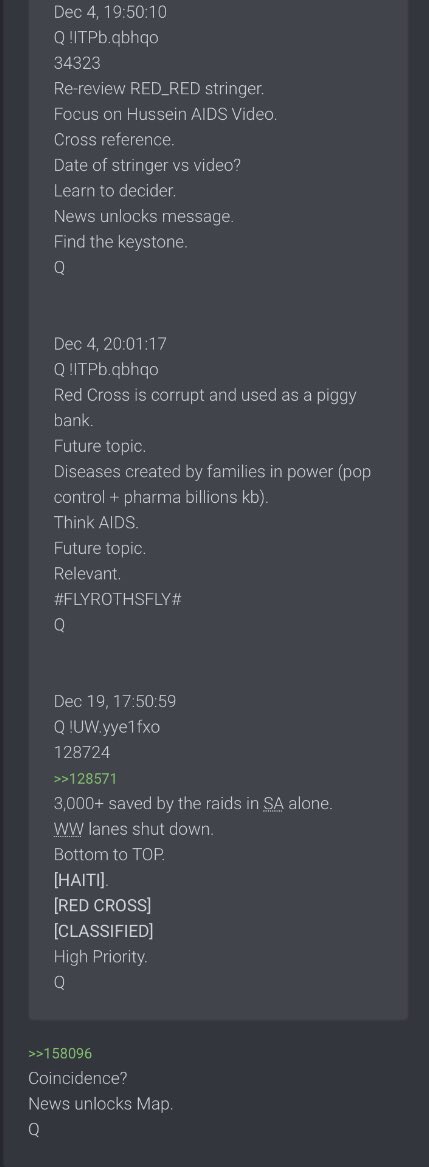 1. President Trump’s Tweets!!9. 4:48:18 EST [7.55] @realDonaldTrump RED_REDRemember?Hussein AIDS Video.Expand your thinking.News unlocks meaning.WW lanes shut down.Bottom to TOP.[HAITI].[RED CROSS][CLASSIFIED]High Priority.Coincidence?News unlocks Map.Q