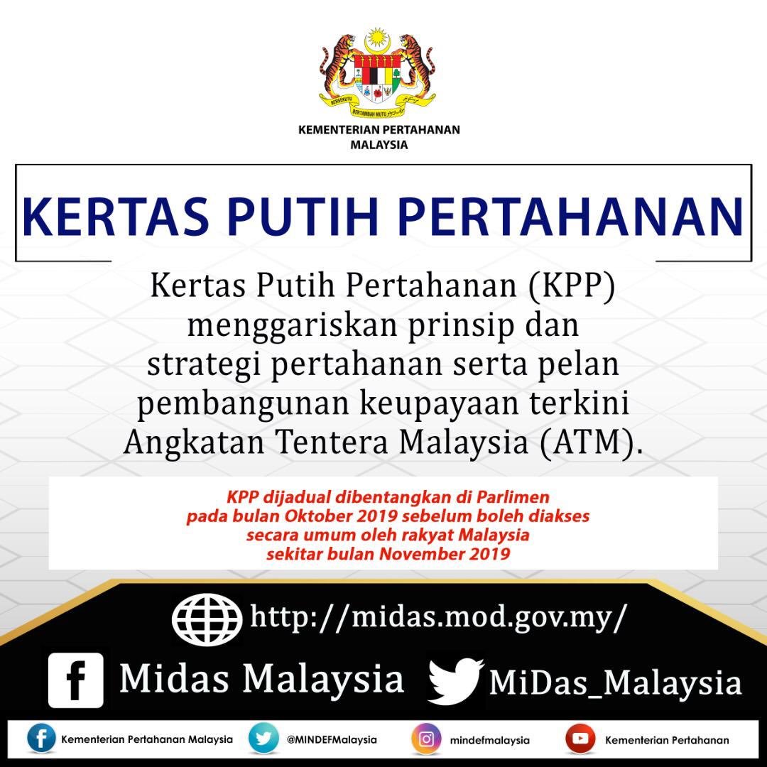Mindef Malaysia On Twitter Kementerian Pertahanan Malaysia Sedang Membangunkan Kertas Putih Pertahanan Kpp Yang Pertama Tujuan Utama Dokumen Ini Adalah Untuk Memaklumkan Rakyat Malaysia Tentang Keutamaan Kerajaan Dan Rancangan Masa Depan Dalam