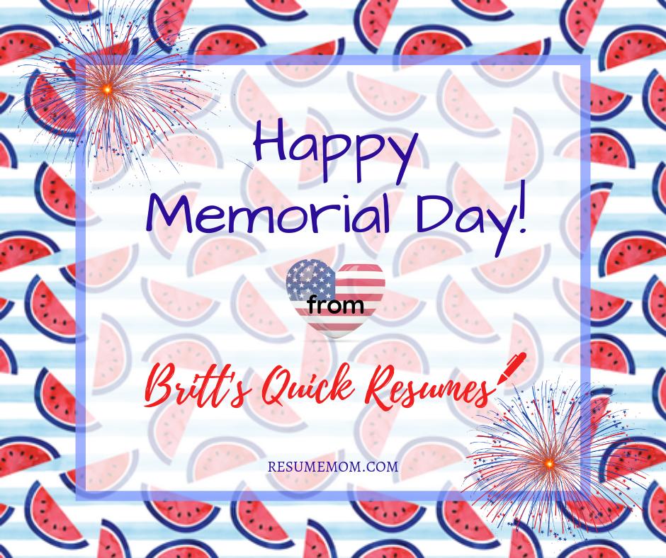 britts_QR's tweet photo. #MemorialDay #resumewriting #ResumeEditing #BrittsQuickResumes https://t.co/4DAG6wB29b