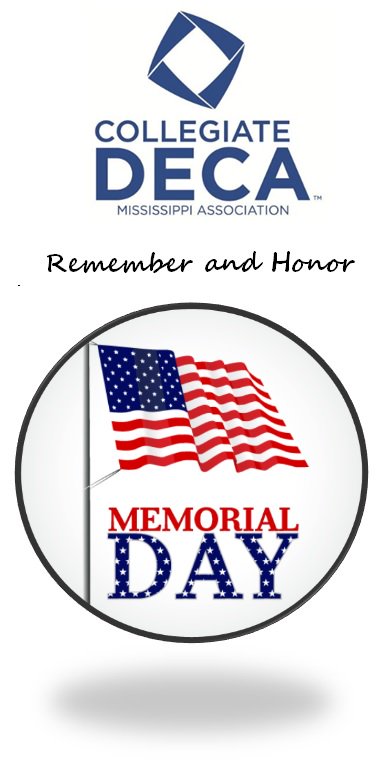 ms_cdeca's tweet photo. Happy Memorial Day from your Mississippi Collegiate DECA Association! #CDECA #MEMORIALDAY #REMEMBERANDHONOR https://t.co/ScKqz0SFq3