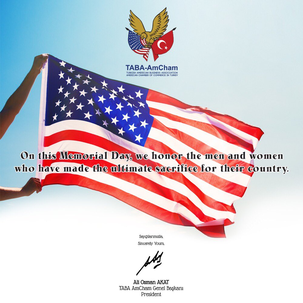 amchamtr's tweet photo. On this Memorial Day, we honor the men and women who have made the ultimate sacrifice for their country.

#TABA #AmCham #TABAAMCham #AmChamTurkey #Turkey #America #ticaret #trade #yatırım #investment #işdünyası #business #businessmen #sanayi #industry #teknoloji #memorialday https://t.co/80p0etfoOG
