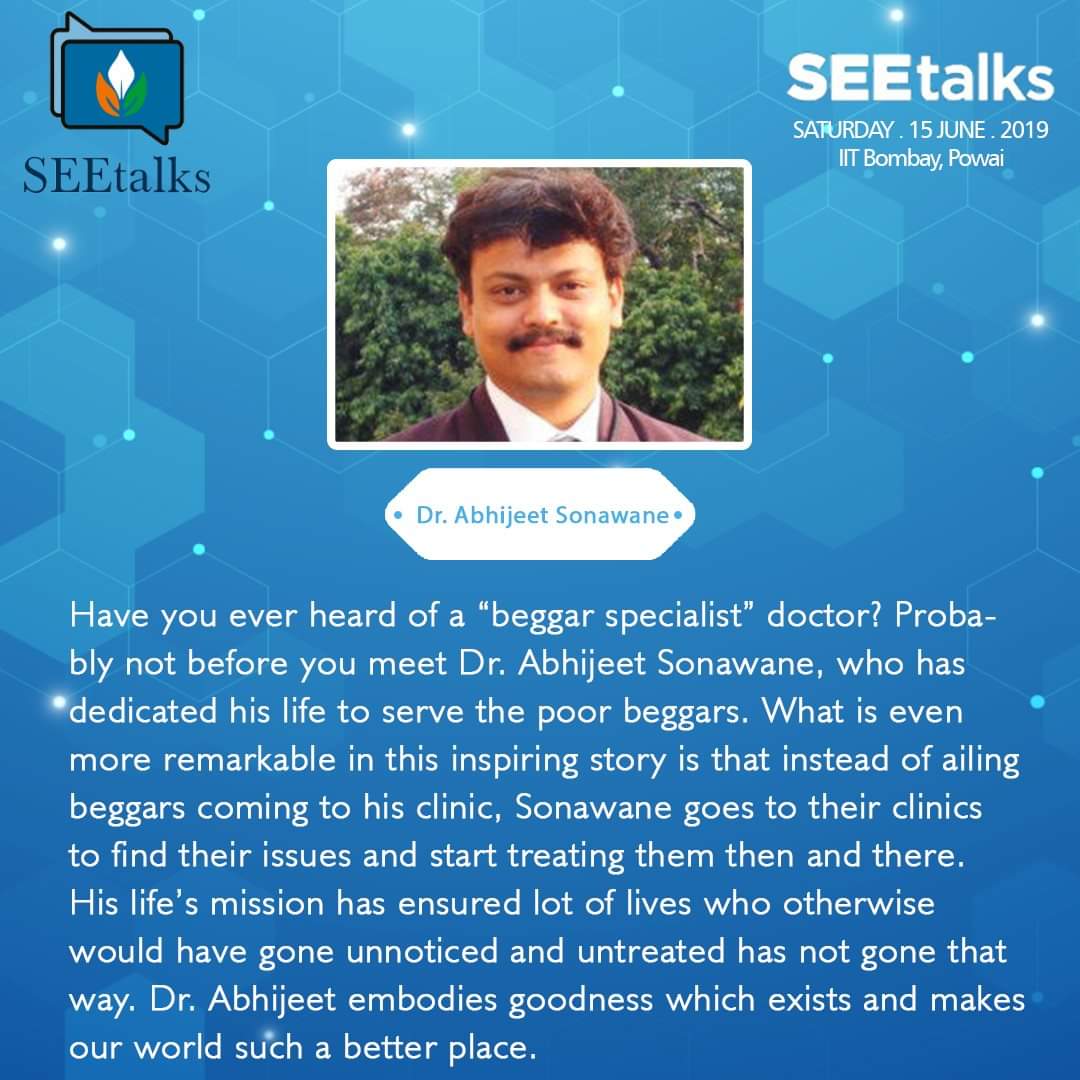 SEEtalks_'s tweet photo. Dr. Abhijeet visits temples and religious places and treats elderly and physically challenged homeless people who beg to survive.
Meet him and listen his journey from great to the greatest on #SEEtalks 2019.
Visit us - https://t.co/gsxdcauEeZ
#itniSEEkhushi #inspirational #dogood https://t.co/p1lKDMVRBS