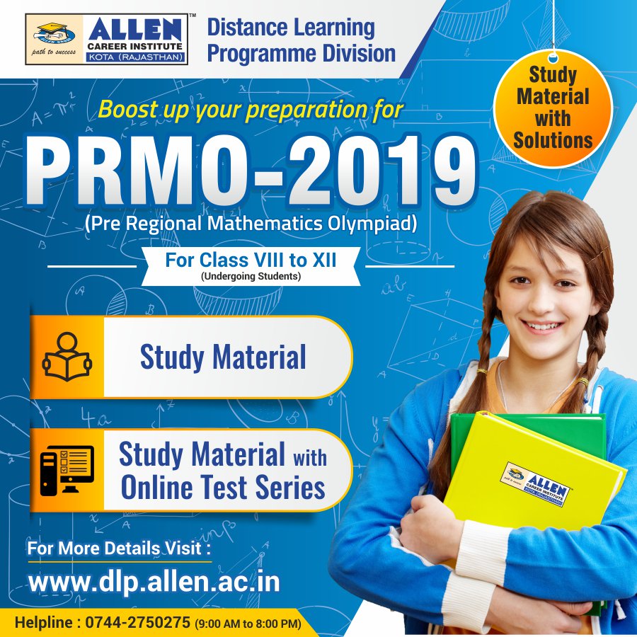 ALLENkota's tweet photo. 📯Boost your preparation for #PRMO2019 with #ALLENDlp✌️
👉For Class VIII to XII
✔️Study Material
✔️Study Material with #OnlineTestSeries
✔️Study Material with Solutions

👉Visit: https://t.co/Z8gpNmwJ9x
📞0744-2750275

#ALLENKota #Kotacoaching #PRMO #DistanceLearningProgramme https://t.co/RgcX5u55H0