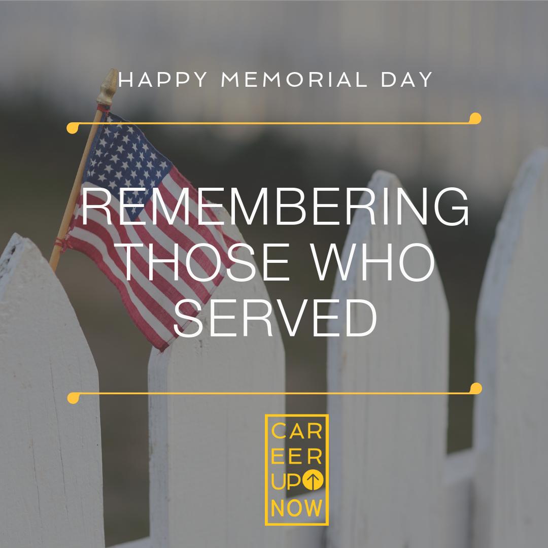Happy Memorial Day.  Honor &amp; Remember.

#MemorialDay2019 #MemorialDay #CareerUpNow