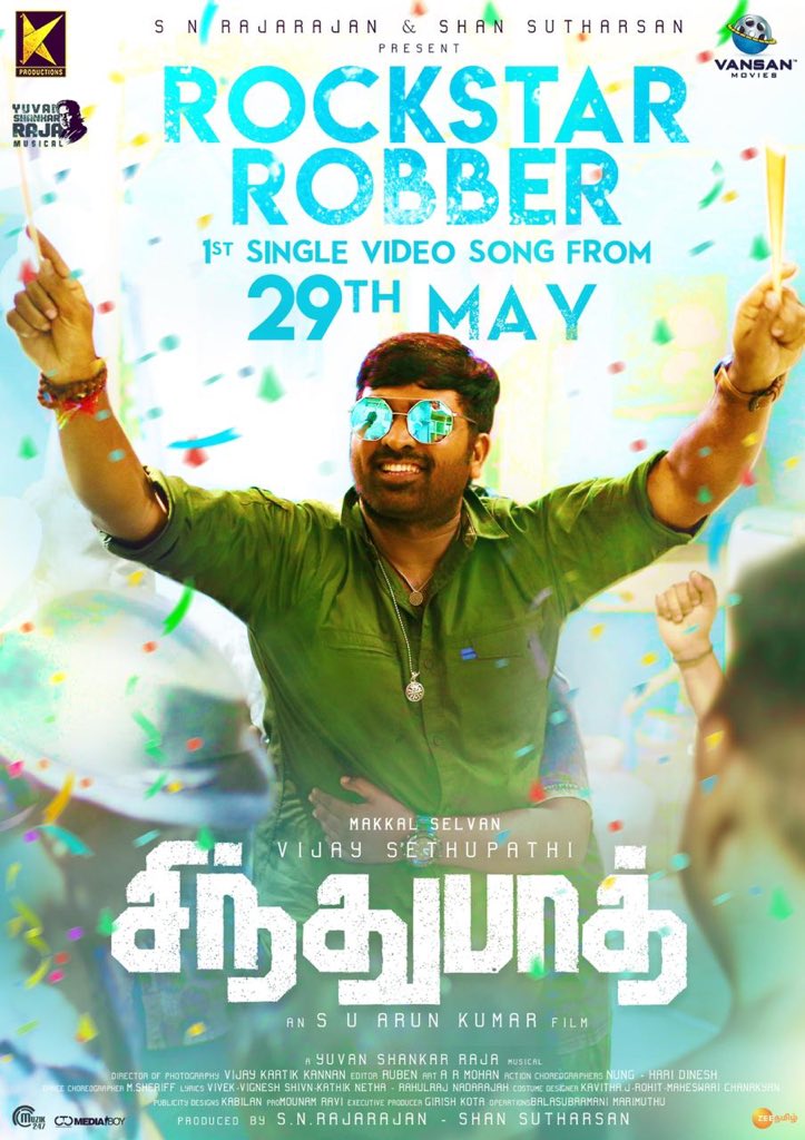 #RockstarRobber 1st Single Video song from #Sindhubaadh is releasing on May 29th. Produced by @KProductionsInd @VANSANMOVIES @VijaySethuOffl @yoursanjali @Rajarajan7215 @irfanmalik83 @Muzik247in