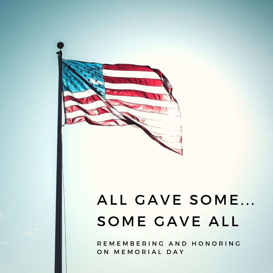 Remembering those who have served and sacrificed.