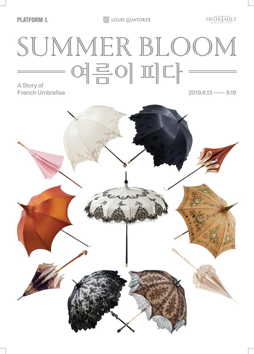 Platform_L's tweet photo. ᴀ sᴛᴏʀʏ ᴏғ ғʀᴇɴᴄʜ ᴜᴍʙʀᴇʟʟᴀs
≪sᴜᴍᴍᴇʀ ʙʟᴏᴏᴍ 여름이 피다≫

프랑스 우양산 장인
미셸 오르토 Michel Heurtault

18-20세기 앤티크 컬렉션과
국내 작가 작업을 함께 선보이는
역사 속 프랑스 우산의 흥미로운 이야기

얼리버드🐦 1+1 티켓 구매
🔸https://t.co/dktE9OlGcd https://t.co/1Kd9Hi0agq