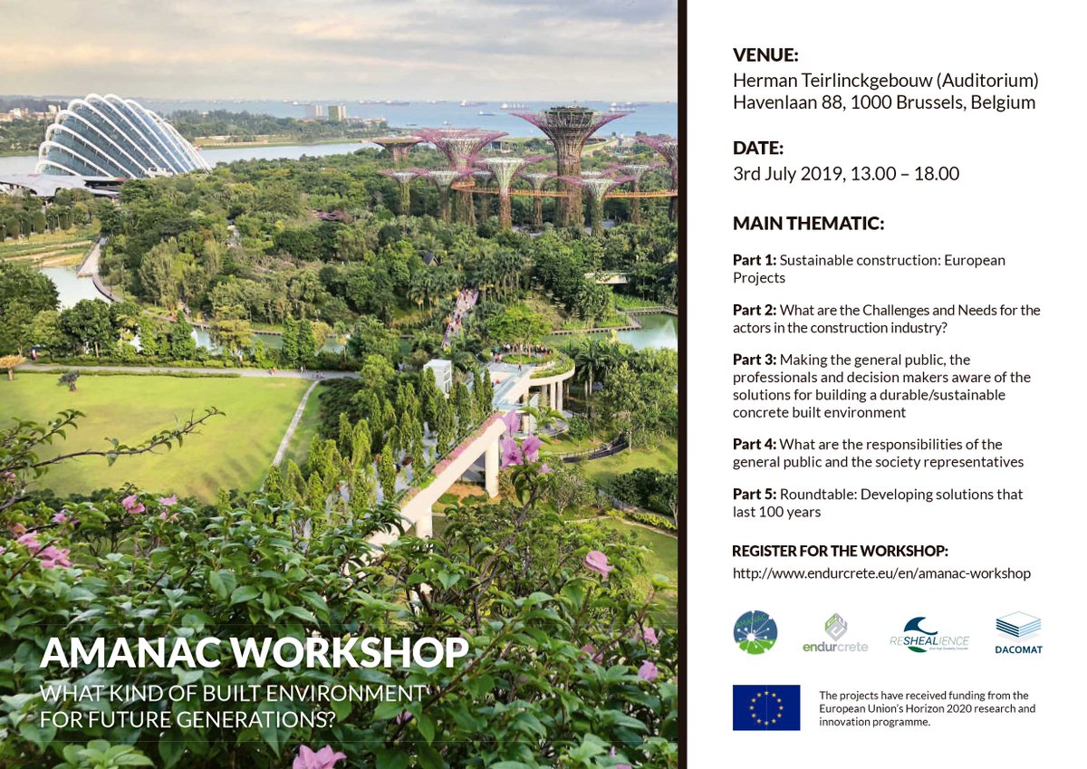 ReSHEALience's tweet photo. What kind of built environment for future generations? 
3rd July 2019 in Brussels AMANAC workshop co-organized by  @ReSHEALience @Endurcrete_eu @DACOMAT_EU @Amanac_eu 
Registrations here: https://t.co/bHJszWoEsl
#durable #sustainable #construction #H2020 @EUhorizon2020 https://t.co/gHooDLWnzx