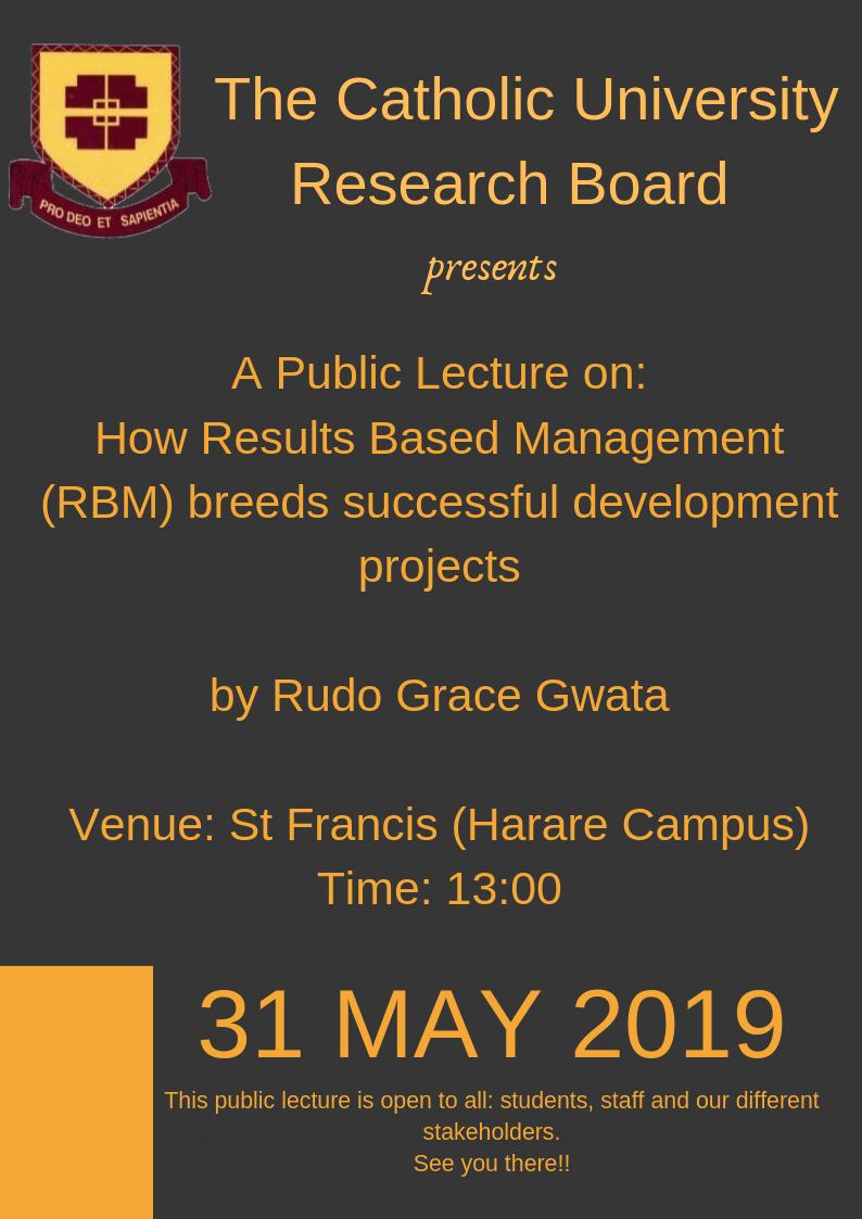 See you all at the public lecture this Friday!

For more information contact: Rudo Grace Gwata at rggwata@gmail.com and or Dr A. Rwodzi at arwodzi@cuz.ac.zw.

#AfCoP19

Date: Friday 31 May 2019
Time: 1pm
Venue: St Francis Lecture Room (Harare Campus)