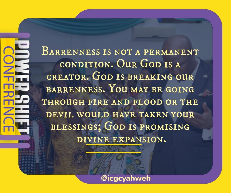 RevIsmaila's tweet photo. Barrenness is not a permanent condition. Our God is a creator. God is breaking our barrenness. You may be going through fire and flood or the devil would have taken your blessings; God is promising divine expansion.
#PWSHIFT19 #WeAreICGC https://t.co/5AI5EjLqa8