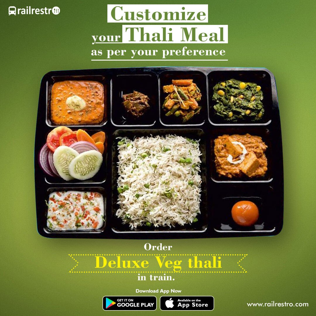 RailRestro on Twitter: "#Foodies Now get your preferred dishes during train  journey from RailRestro. Order online customized deluxe veg thali in train  from https://t.co/lKTclj7imQ or call 8102888111 for food menu. #FoodService  #Meals #