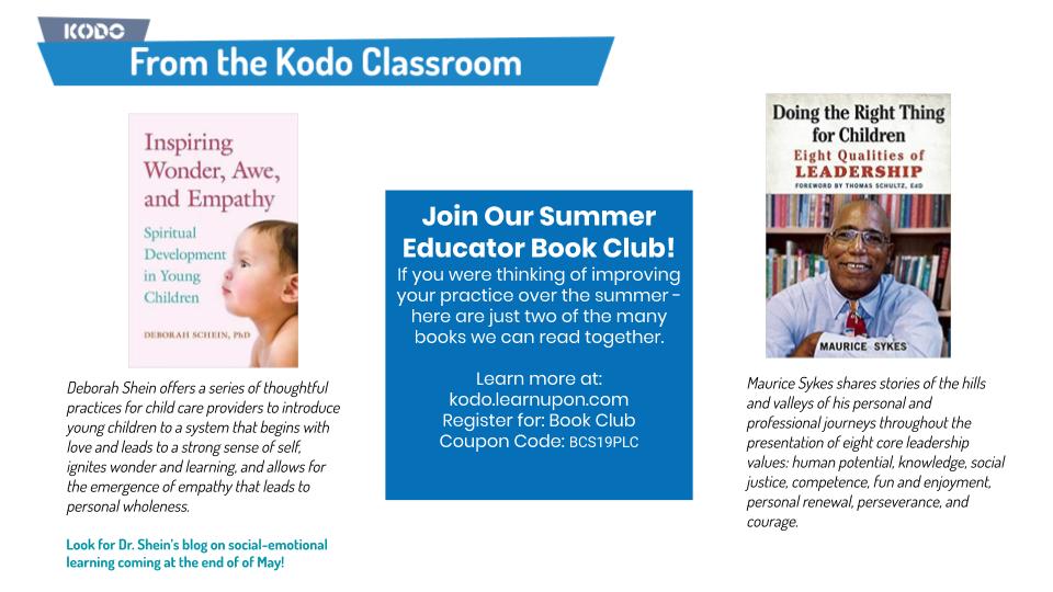 As the summer months approach, take some time to rejuvenate your thinking with Kodo's Virtual Book Club! Learn More >> kodo.learnupon.com Register for: Book Club Coupon Code: BCS19PLC #kodokids #earlychildhoodeducator #bookclub #ece #eyfs #reggioinspired #homeschool