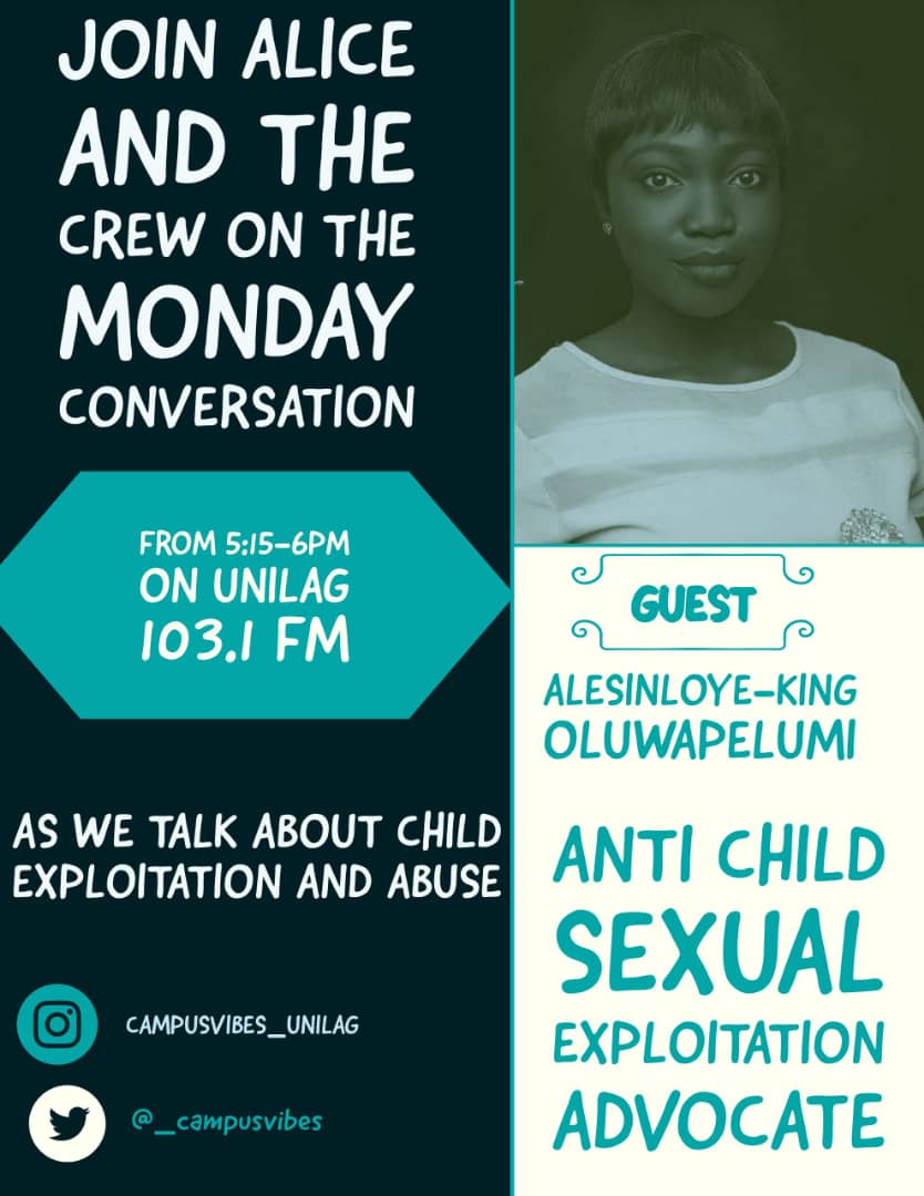 i_ekene_'s tweet photo. Join the @_CampusVibes crew as they engage @AlesinloyeKing on "Child exploitation and abuse", from 5:15pm-6pm, You can join the conversation by calling 012911031. 
.
.
Cc @DaddyStanley_ @theblackspencer @katamiku2 @saabi_girl @unilagfm_1031 https://t.co/5AcQogCt3B