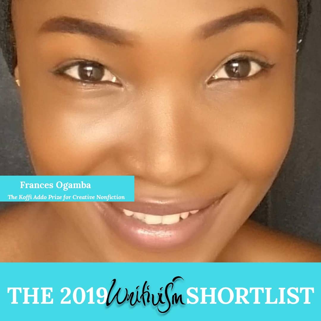 Writivism's tweet photo. Last, but definitely not least in the Shortlist for this year's Koffi Addo Prize for Creative Non-fiction, is @FrancesOgamba's "The Valley of Memories."
Read it on Arts and Africa @artsandafrica here: https://t.co/IuafQC1yMW
#UnbreakableBonds #Writivism19 #EastAfricaArts https://t.co/lyYkLh31zI