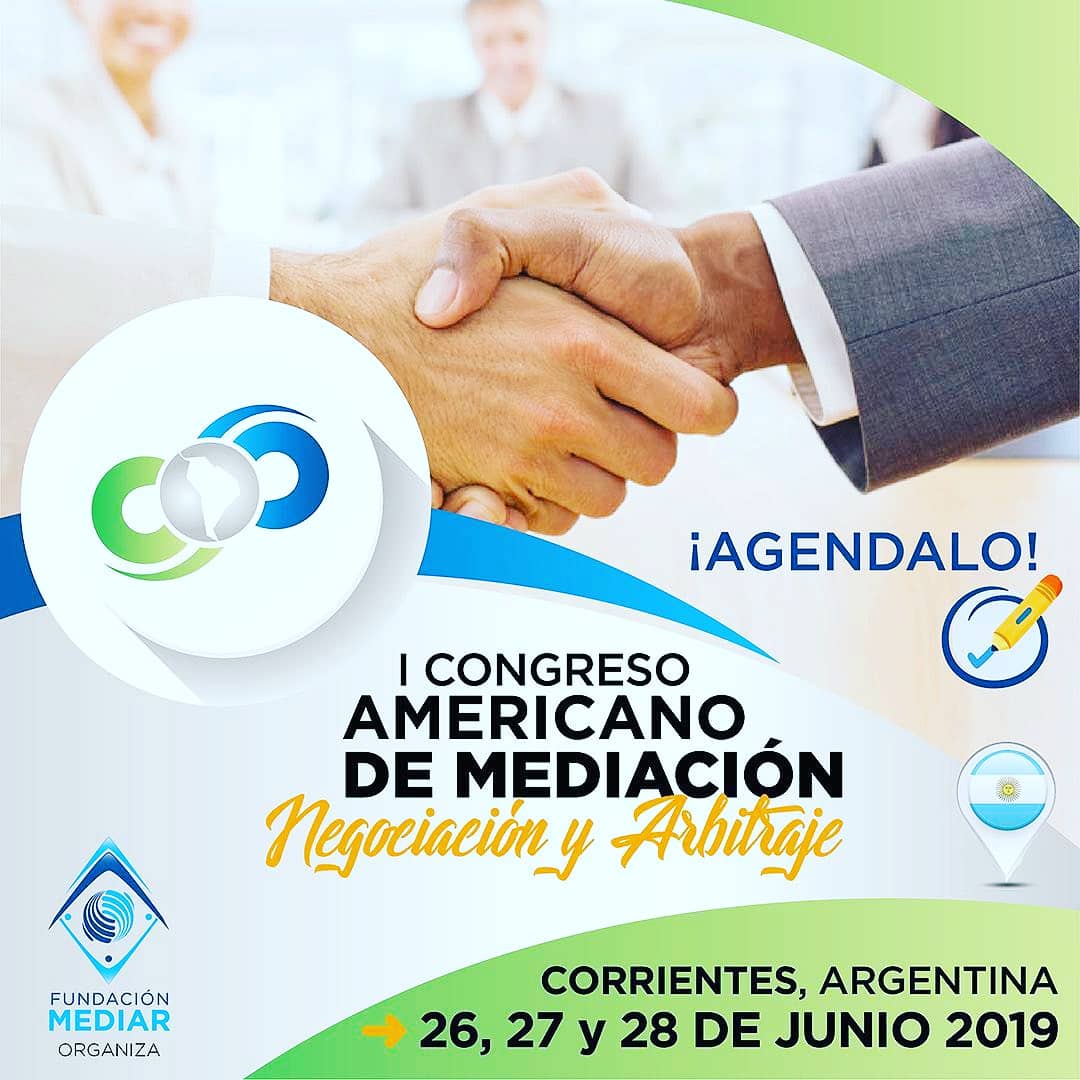 proarbitraje's tweet photo. - 26 al 28 de junio 2019 (Corrientes, Argentina): "I #Congreso Americano de #Mediación, #Negociación y #Arbitraje, organizado por la Fundación Mediar. + info: https://t.co/cG0dF1xV2Q https://t.co/kUeWQcJd8X