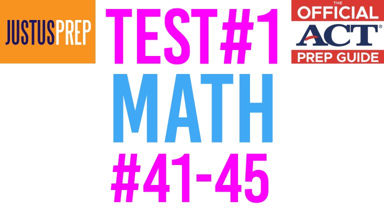 JustusPrep's tweet image. The Official ACT Prep Guide 2018-2019 Test MC1 Math #41-45

youtu.be/bf6aj8mUa1E

#justusprep #testprep #prepguide #collegeprep #ACTtest #ACTprep #ACTtestprep #youtube #math #tutor #tutoring #louisville #middletown #kentucky