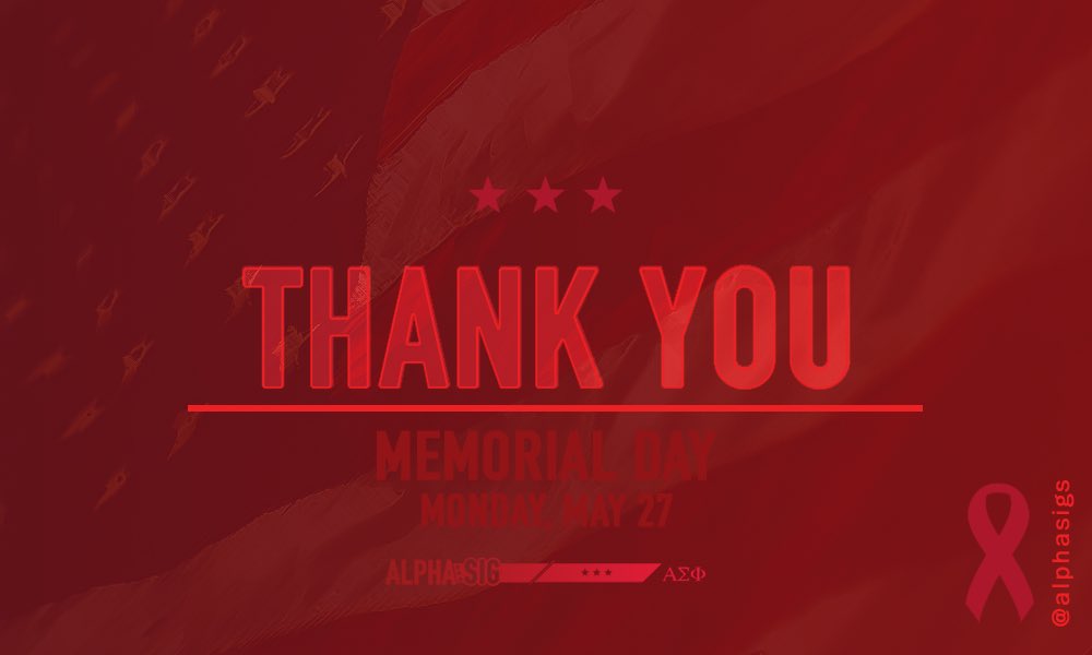 Thank you to the brave men and women who’ve sacrificed so much for our freedom. We owe you our gratitude today, and everyday. #AlphaSig #MemorialDay 🇺🇸