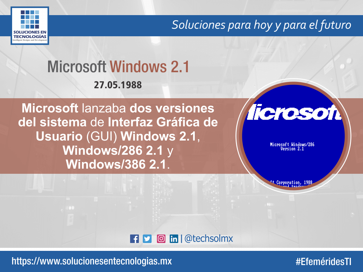 techsolmx's tweet photo. Un día como hoy (27/05/1988): Microsoft lanzaba dos versiones del sistema de Interfaz Gráfica de Usuario (GUI) Windows 2.1, Windows/286 2.1 y Windows/386 2.1. https://t.co/0CrC3wF3xY #EfeméridesTI #Microsoft #MicrosoftWindows #GUI #Windows286 #Windows386 #Tecnologías #Tecnología https://t.co/wQz1y3cWnk