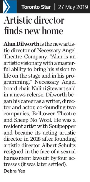 Congratulations to <a href="/AlanDilworth1/">Alan Dilworth</a>, announced as the new Artistic Director of @NecessaryAngel Theatre Company. Great choice and terrific news for Canadian theatre continuing to have Alan's artistic vision at the head of an established company.
